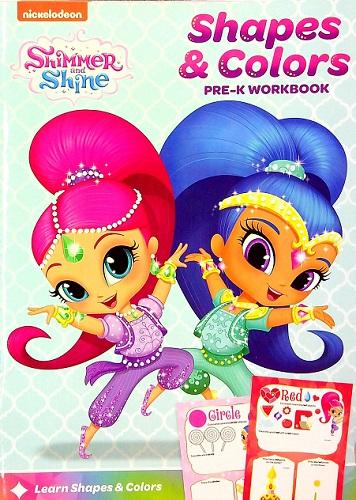 Shapes and Colors Pre-K Workbook (Shimmer and Shine)