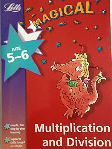 Magical Multiplication and Division
