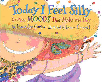 Today I Feel Silly & Other Moods That Make My Day