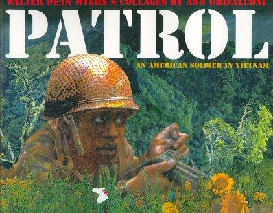 Patrol: An American Soldier In Vietnam