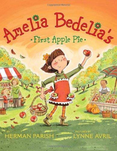 First Apple Pie (Amelia Bedelia's)