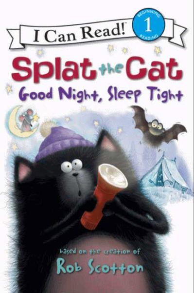 Good Night, Sleep Tight (Splat the Cat, I Can Read, Level 1)