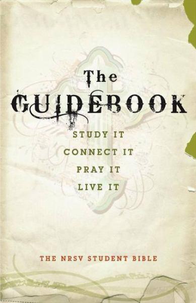The Guidebook: The NRSV Student Bible