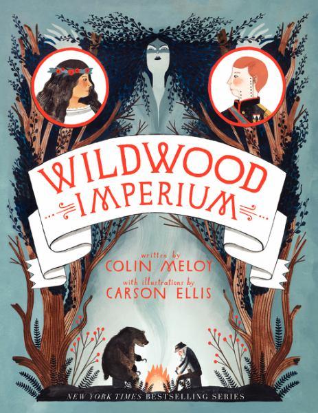 Wildwood Imperium (Wildwood Chronicles, Book III)