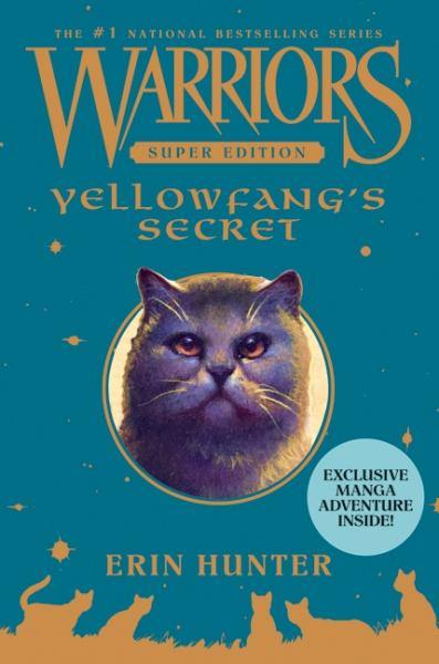 Yellowfang's Secret (Warriors Super Edition, Bk 5)