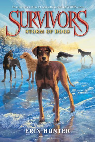 Storm of Dogs (Surivors, Bk. 6)