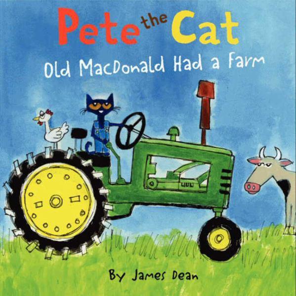 Old MacDonald Had a Farm (Pete the Cat)