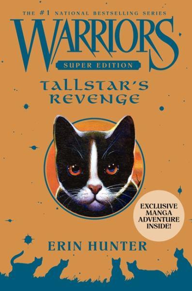 Tallstar's Revenge (Warriors: Super Edition)