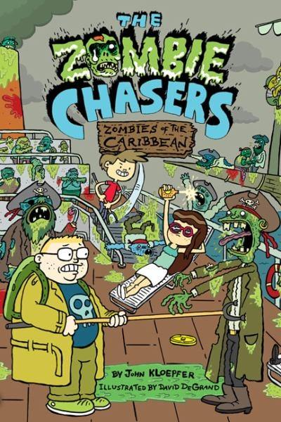 Zombies of the Caribbean (The Zombie Chasers, Bk. 6)