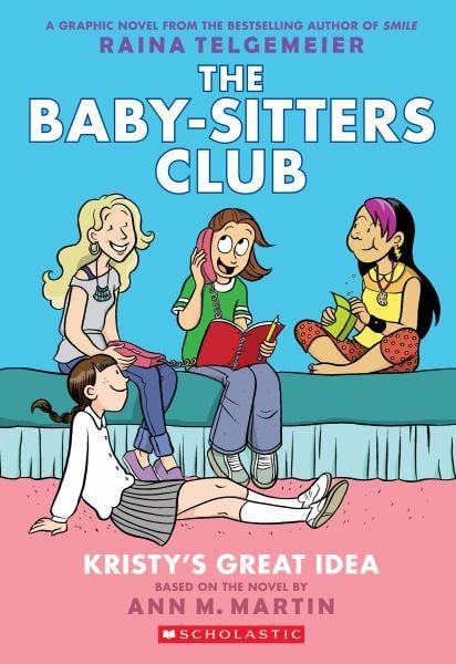 Kristy's Great Idea (The Baby-Sitters Club, Vol. 1)
