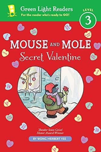 Secret Valentine (Mouse and Mole, Green Light Readers, Level 3)