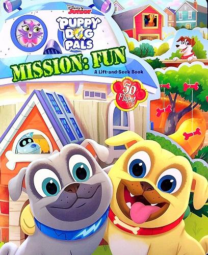Mission: Fun: A Lift-and-Seek Book (Puppy Dog Pals)