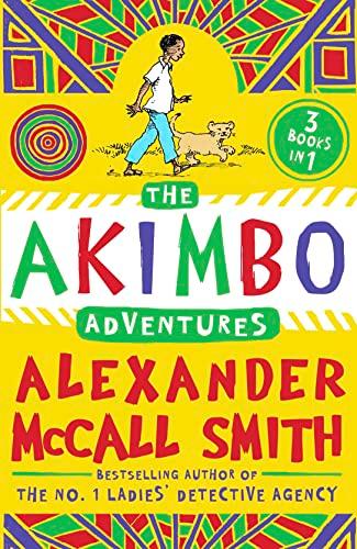 The Akimbo Adventures 3 Books in 1