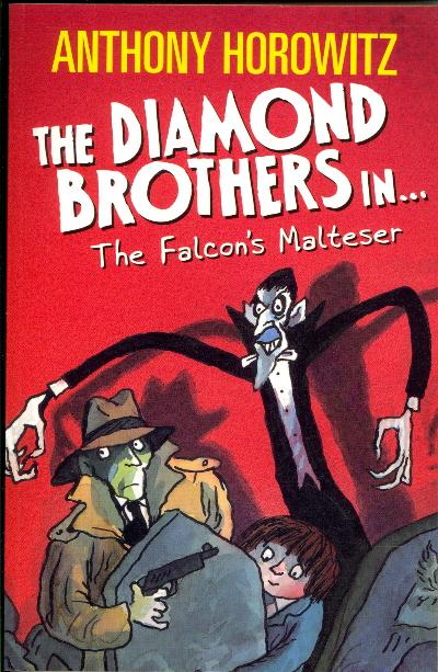 The Falcon's Malteser (The Diamond Brothers In...)
