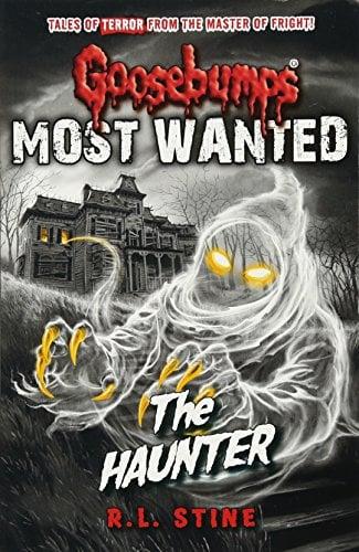 The Haunter (Goosebumps: Most Wanted)