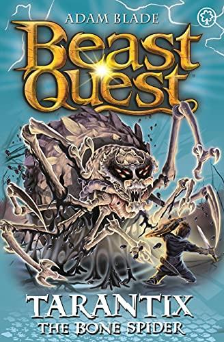 Tarantix the Bone Spider (Beast Quest Series 21, Bk. 3)