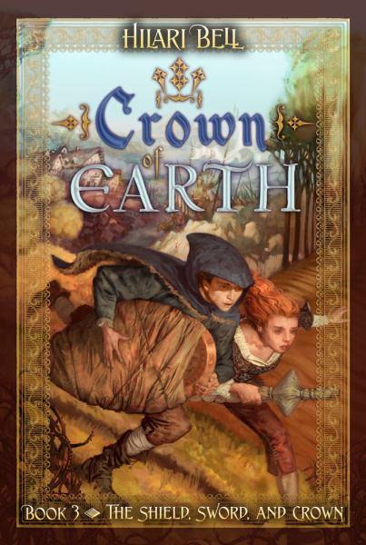 Crown of Earth (Shield, Sword, and Crown, Bk. 3)