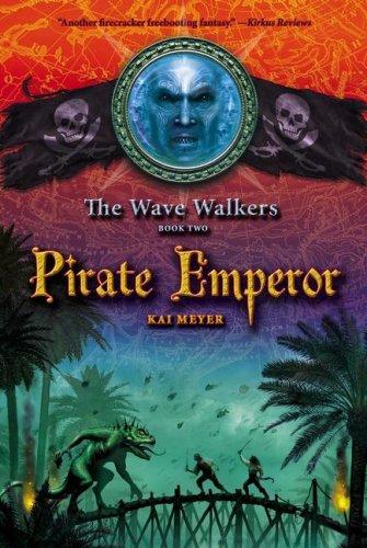 Pirate Emperor (The Wave Walkers, Bk. 2)