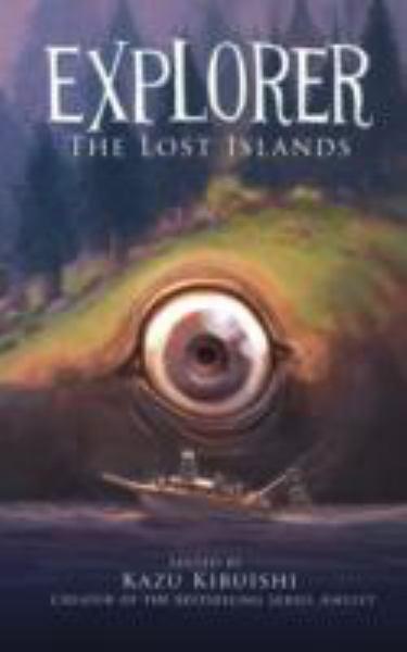 The Lost Islands (Explorer, Bk. 2)