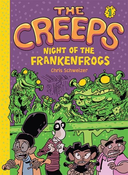 Night of the Frankenfrogs (The Creeps, Bk. 1)