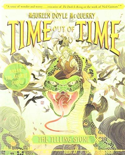 The Telling Stone (Time Out of Time, Bk. 2)