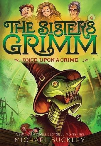 Once Upon a Crime (The Sisters Grimm, Bk. 4)