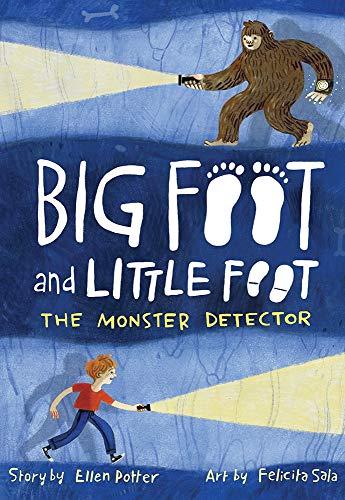 The Monster Detector (Big Foot and Little Foot, Bk. 2)