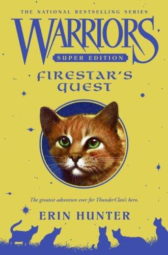 Firestar's Quest (Warriors, Super Edition)