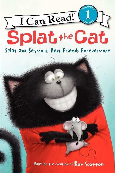 Splat and Seymour, Best Friends Forever (Splat the Cat, I Can Read, Level 1)