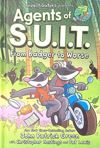 From Badger to Worse (Agents of S.U.I.T., Bk. 2)
