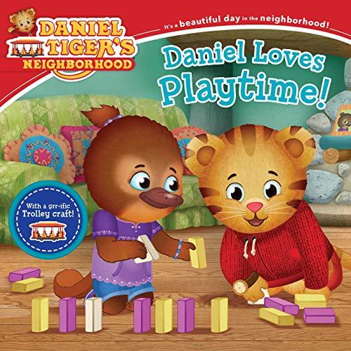Daniel Loves Playtime! (Daniel Tiger's Neighborhood)