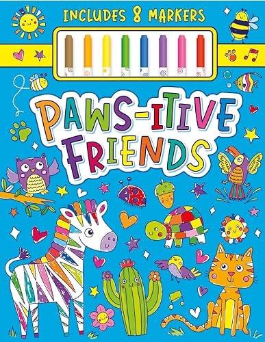 Paws-itive Friends Coloring Book Includes 8 Markers