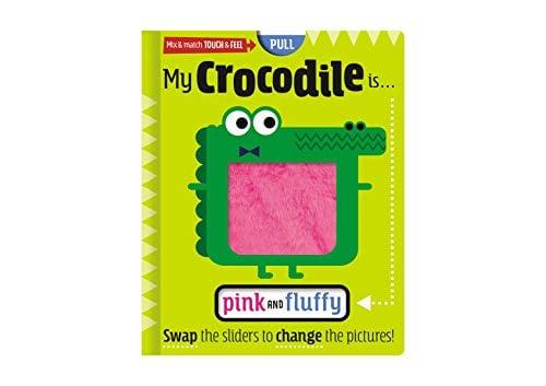 My Crocodile is... Pink and Fluffy