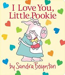 I Love You, Little Pookie by Sandra Boynton