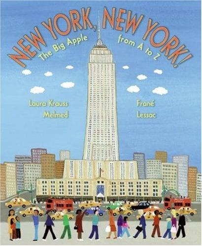 New York, New York! The Big Apple From A To Z