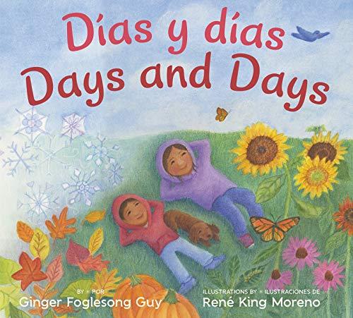 Dias y Dias/Days and Days (Bilingual Spanish-English Children's Book)
