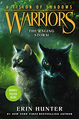The Raging Storm (A Vision of Shadows: Warriors, Bk. 6)