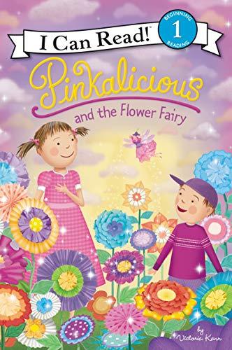 Pinkalicious and the Flower Fairy (I Can Read, Level 1)