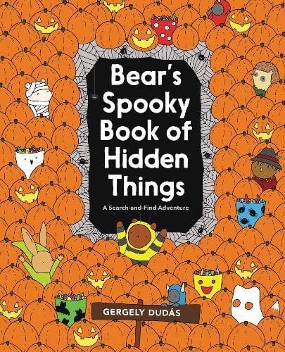 Bear's Spooky Book of Hidden Things (Search and Find Adventure)