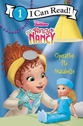 Operation Fix Marabele (Disney Junior: Fancy Nancy, I Can Read, Level 1)