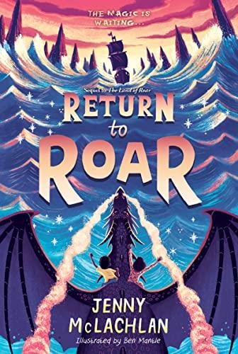 Return to Roar (Land of Roar, Bk. 2)