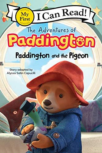 Paddington and the Pigeon (The Adventures of Paddington, My First I Can Read!)