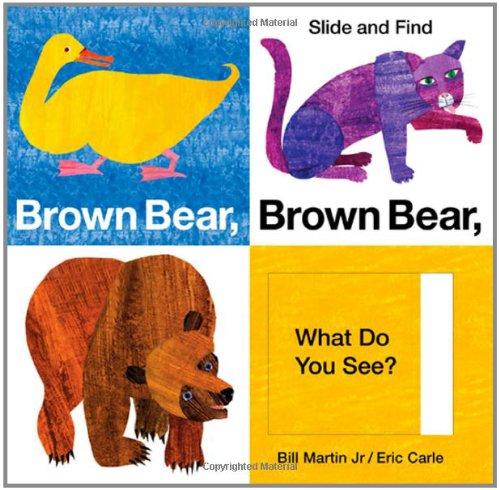 Brown Bear, Brown Bear, What Do You See? (Slide And Find)