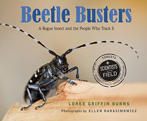 Beetle Busters (Scientists in the Field)