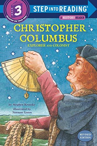 Christopher Columbus: Explorer and Colonist (Step Into Reading, Step 3)