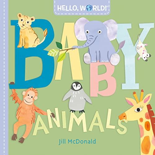Baby Animals (Hello, World)