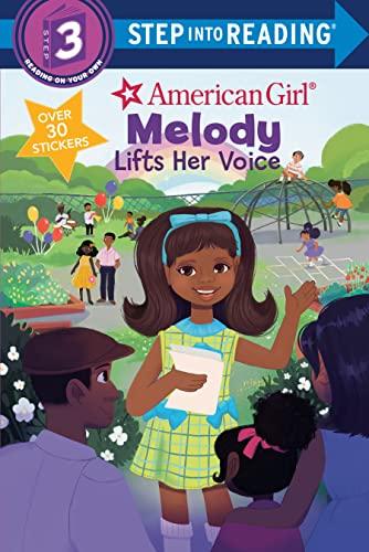 Melody Lifts Her Voice (American Girl, Step Into Reading, Step 3)