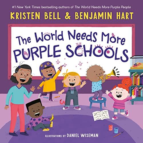 The World Needs More Purple Schools (My Purple World)