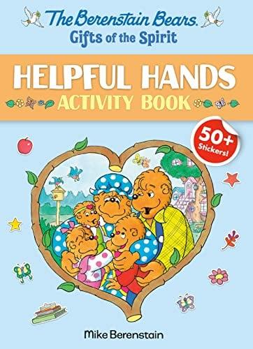 Helpful Hands Activity Book (Berenstain Bears Gifts of the Spirit)