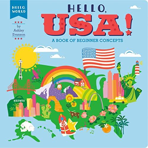 Hello, USA!: A Book of Beginner Concepts (Hello, World)